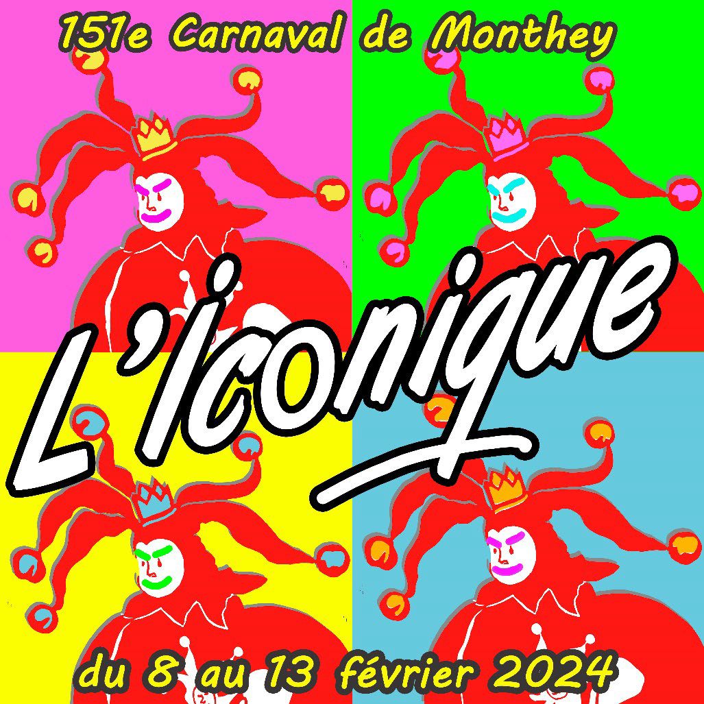 Le Carnaval de Monthey sera Iconique